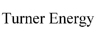 TURNER ENERGY