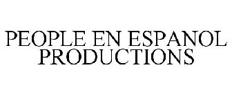 PEOPLE EN ESPANOL PRODUCTIONS