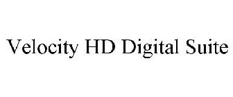 VELOCITY HD DIGITAL SUITE