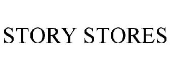 STORY STORES