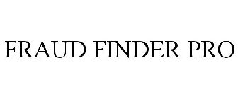 FRAUD FINDER PRO