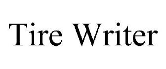 TIRE WRITER