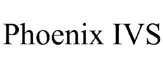 PHOENIX IVS