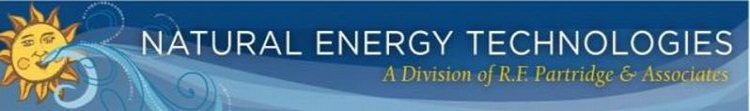 NATURAL ENERGY TECHNOLOGIES A DIVISION OF R.F. PARTRIDGE & ASSOCIATES