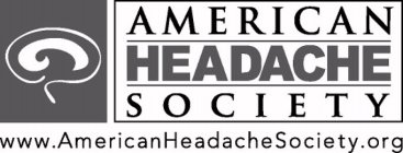 AMERICAN HEADACHE SOCIETY WWW.AMERICANHEADACHESOCIETY.ORG