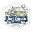 JOSE CUERVO PLATINO TEQUILA HAND CRAFTED IN THE TOWN OF TEQUILA PLATA RESERVA DE LA FAMILIA COMPANIA PREMIADA MUNDIALMENTE CON MEDALLAS