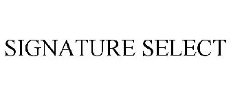 SIGNATURE SELECT