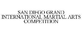 SAN DIEGO GRAND INTERNATIONAL MARTIAL ARTS COMPETITION