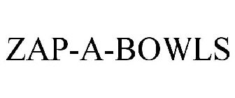 ZAP-A-BOWLS