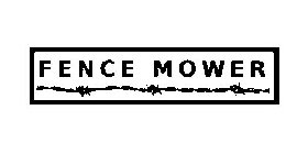 FENCE MOWER