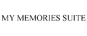 MY MEMORIES SUITE