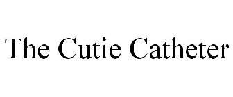 THE CUTIE CATHETER