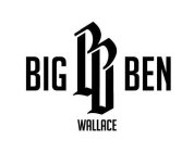 BW BIG BEN WALLACE
