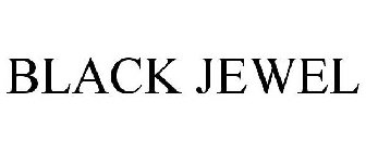 BLACK JEWEL