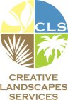 CLS CREATIVE LANDSCAPE SERVICES