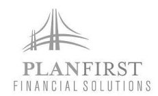 PLANFIRST FINANCIAL SOLUTIONS