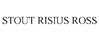 STOUT RISIUS ROSS