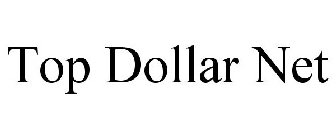 TOP DOLLAR NET