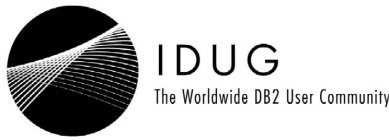 IDUG THE WORLDWIDE DB2 USER COMMUNITY