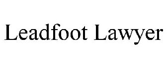 LEADFOOT LAWYER