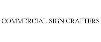 COMMERCIAL SIGN CRAFTERS
