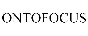 ONTOFOCUS