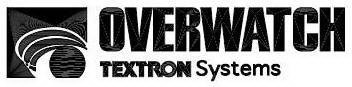 OVERWATCH TEXTRON SYSTEMS