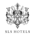 SLS HOTELS