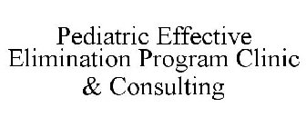 PEDIATRIC EFFECTIVE ELIMINATION PROGRAM CLINIC & CONSULTING