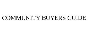 COMMUNITY BUYERS GUIDE