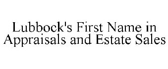 LUBBOCK'S FIRST NAME IN APPRAISALS AND ESTATE SALES