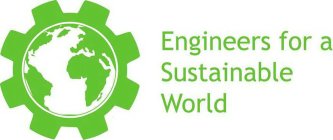 ENGINEERS FOR A SUSTAINABLE WORLD