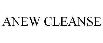 ANEW CLEANSE