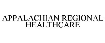 APPALACHIAN REGIONAL HEALTHCARE
