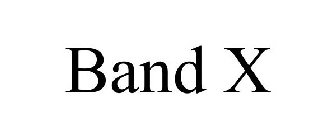 BAND X