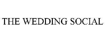 THE WEDDING SOCIAL
