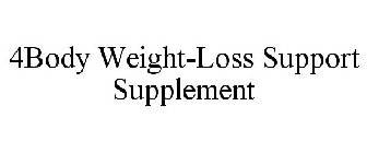 4BODY WEIGHT-LOSS SUPPORT SUPPLEMENT