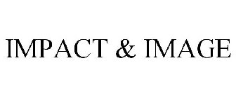 IMPACT & IMAGE