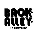 BACK · ALLEY · INDUSTRIES