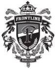 F FRONTLINE EST. 1994 II TIMOTHY II