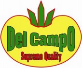 DEL CAMPO SUPREME QUALITY