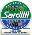 SARDILLI PRODUCE & DAIRY HARTFORD, CT 860-525-3237 FOOD SAFE 
