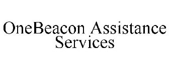 ONEBEACON ASSISTANCE SERVICES