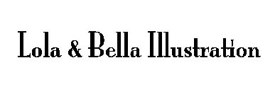 LOLA & BELLA ILLUSTRATION
