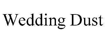 WEDDING DUST
