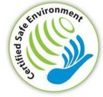 CERTIFIED SAFE ENVIRONMENT