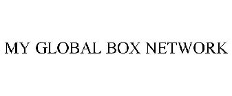MY GLOBAL BOX NETWORK