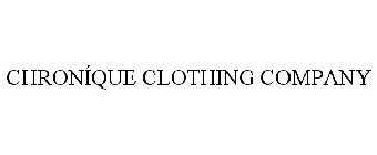 CHRONÍQUE CLOTHING COMPANY