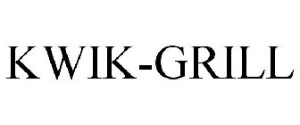 KWIK-GRILL