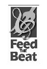 FEED THE BEAT